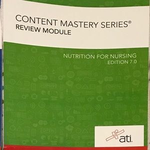 ATI Nutrition and Maternal Newborn Nursing